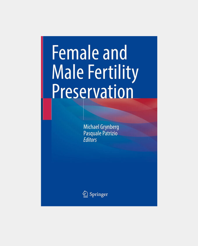Female and Male Fertility Preservation